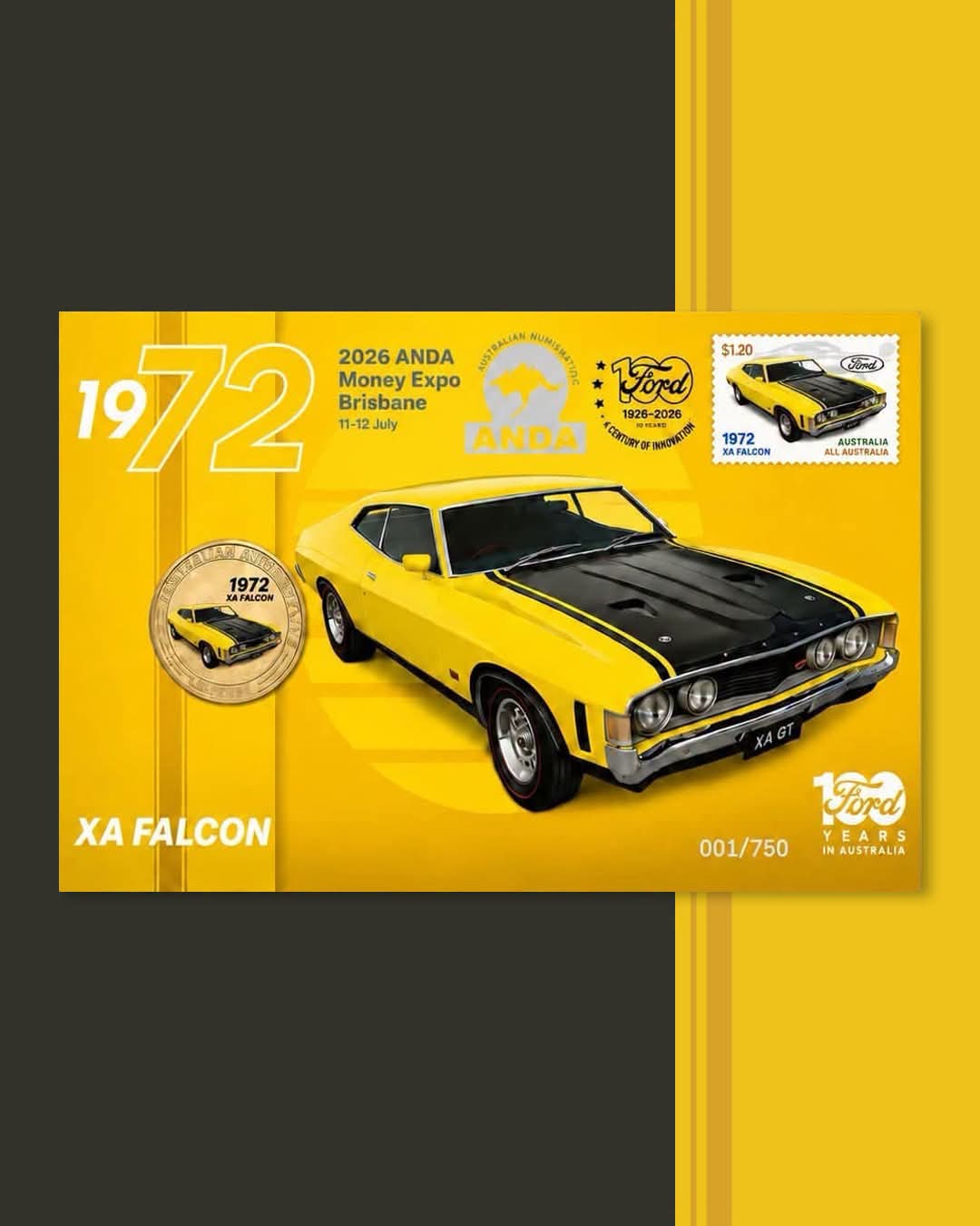 XA Falcon 100 years of FORD, Brisbane ANDA $1 PNC 2026
