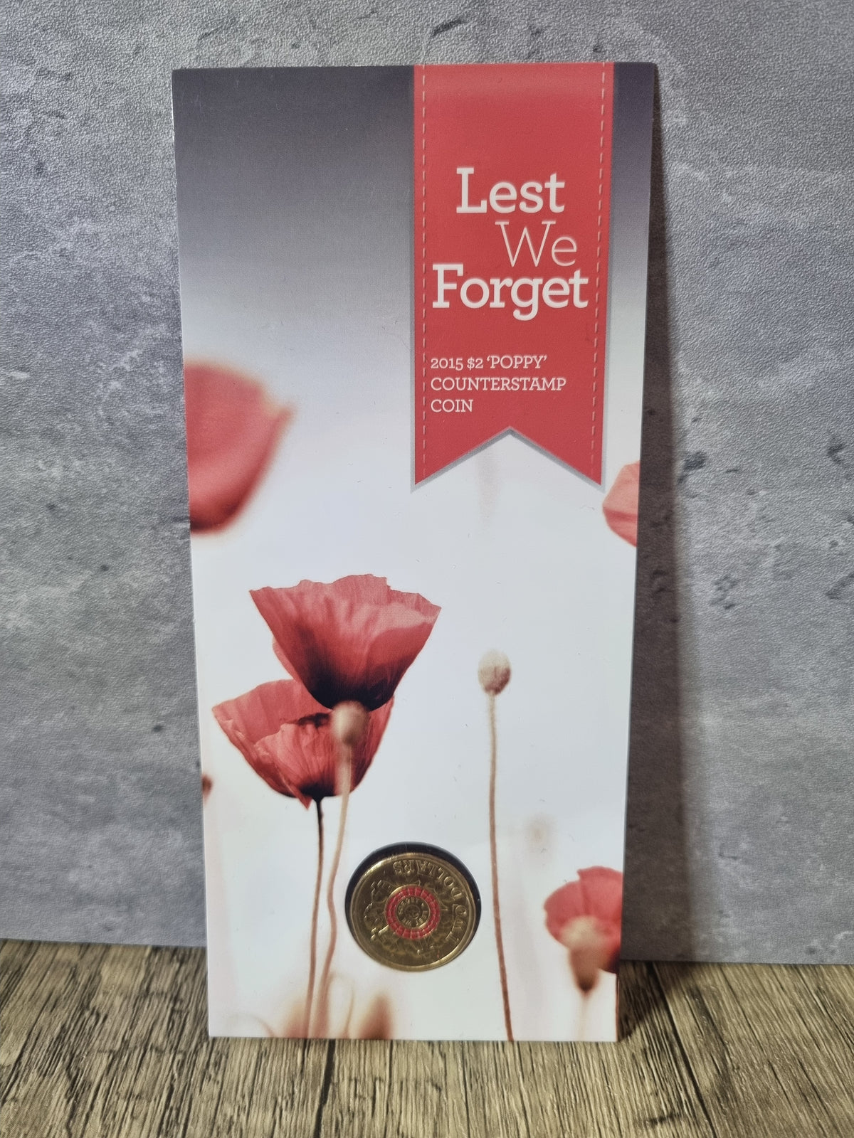War Graves, Lest We Forget, Poppy Counterstamp, 2015 $2 card